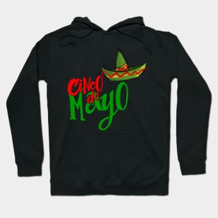 Cinco de Mayo / Drink de Mayo / Mexican Hat Holiday Celebration Shirts and Gifts Hoodie